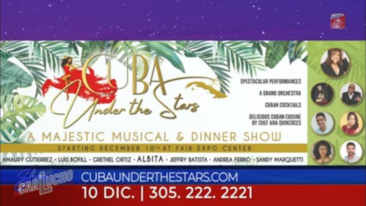 'Cuba Under The Stars' Una historia de romance, comedia y nostalgia